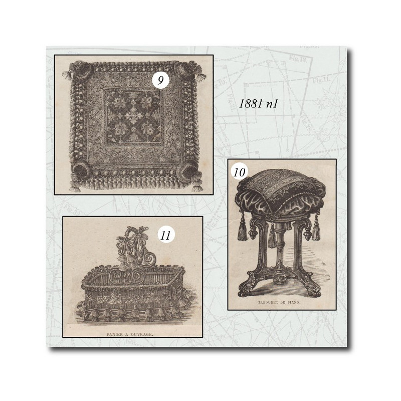 Dessin de coussin
 Tabouret de piano
 Panier à ouvrage